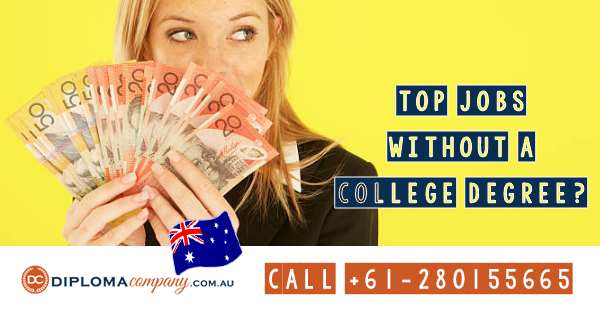 land-great-paying-jobs-in-australia-without-degrees-diploma-company